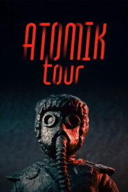 Atomik Tour