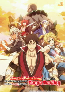 Om-om Petualang Pemula Dilatih Setengah Mati oleh Grup Terhebat Hingga Jadi Tanpa Tanding