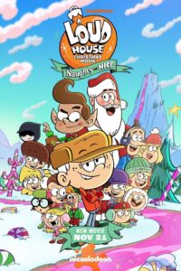 A Loud House Christmas Movie: Naughty or Nice