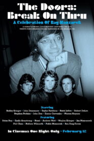 The Doors: Break on Thru – A Celebration of Ray Manzarek